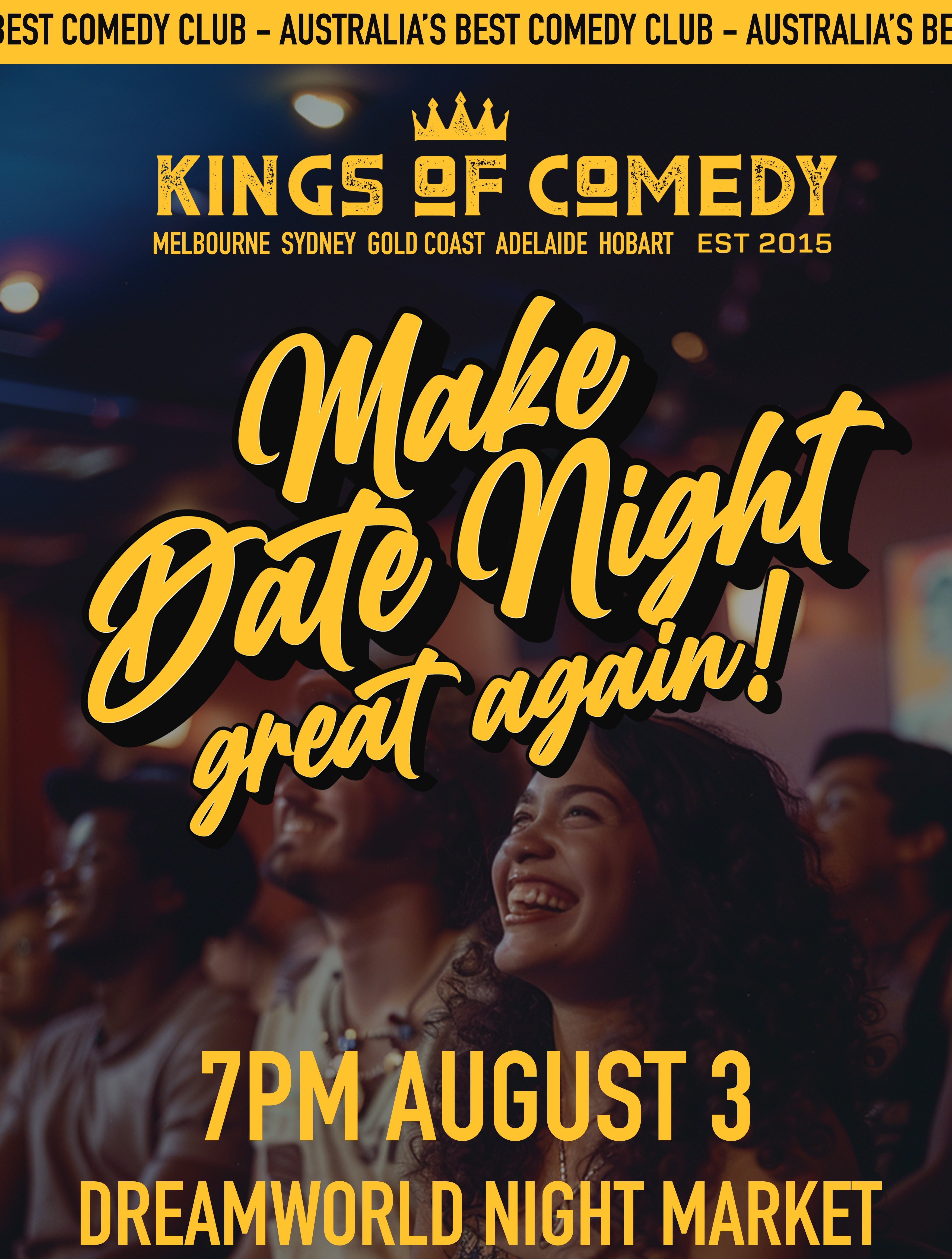 3 August - KINGS OF COMEDY ARE BACK!